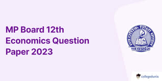 MP Board 12th Economics Question Paper 2023 with Answer Key (March 6)